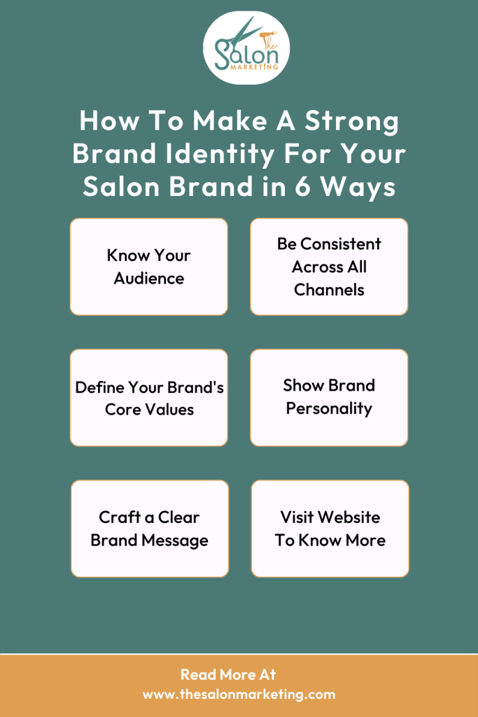 Infographic: How To Make A Strong Brand Identity For Your Salon Brand in 6 Ways